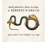 A Serpent's Dream