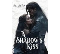 A Shadow's Kiss