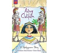 A Shakespeare Story: Antony And Cleopatra