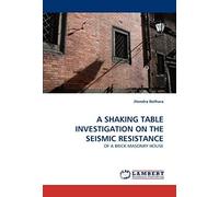 A Shaking Table Investigation On The Seismic Resistance