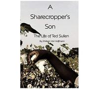 A Sharecropper's Son