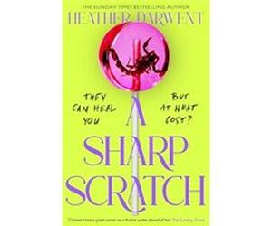 A Sharp Scratch | Heather Darwent Heather Darwent (Auteur)