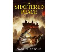 A Shattered Peace