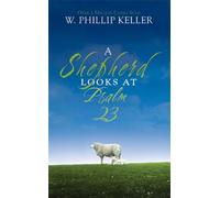 A Shepherd Looks At Psalm 23