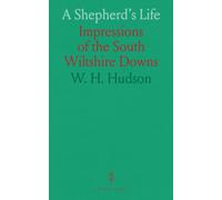 A Shepherd's Life: Impressions of the South Wiltshire Downs