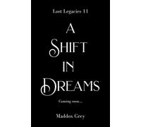 A Shift in Dreams A Dark Fantasy Romance - Maddox Grey - Greymalkin Press - ebook (ePub) - Livre