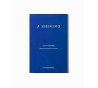 A Shining - WINNER OF THE 2023 NOBEL PRIZE IN LITERATURE