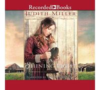 A Shining Light (The Home to Amana Series) [Import]