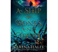 A Ship Of Bones And Teeth