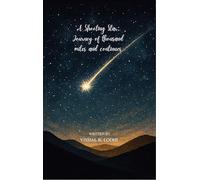 A Shooting Star Journey of Thousand Miles and Continues