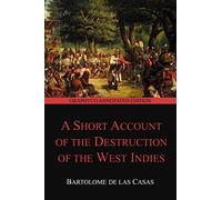 A Short Account of the Destruction of the West Indies (Graphyco Annotated Edition)