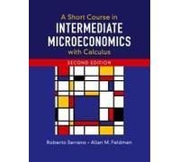 A Short Course In Intermediate Microeconomics With Calculus