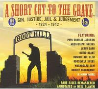 A SHORT CUT TO THE GRAVE 4 CD (CHARLES PATTON, BARBECUE BOB, LUKE JORDAN..) NEUF