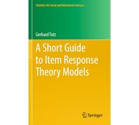 A Short Guide to Item Response Theory Models