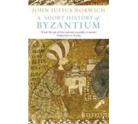 A Short History Of Byzantium