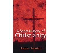 A Short History of Christianity