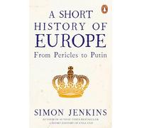 A Short History of Europe: From Pericles to Putin. Discover the perfect gift for readers of European history!