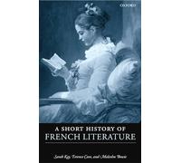 A Short History of French Literature