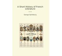 A Short History of French Literature