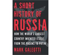 A Short History of Russia: Tracing Russia's Path Through History, from Its Wars and Conquests, Royal Dynasties, Revolutions into the Modern Era Under Putin-a Concise Exploration of a Complex Nation