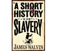 A Short History of Slavery