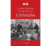 A Short History Of The State In Canada