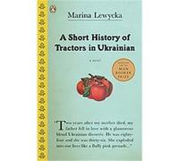 A Short History Of Tractors In Ukrainian Marina Lewycka (Auteur)