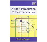A Short Introduction To The Common Law