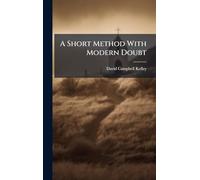 A Short Method With Modern Doubt