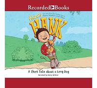 A Short Tale About a Long Dog (The Here's Hank Series)