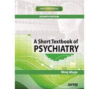 A Short Textbook Of Psychiatry