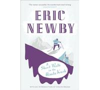 A Short Walk in the Hindu Kush