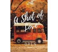 A Shot Of Love