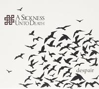 A Sickness Unto Death Despair [Import Allemand]