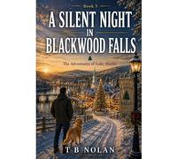 A Silent Night in Blackwood Falls: A Luke Harlin Mystery