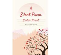 A Silent Poem Under Heart