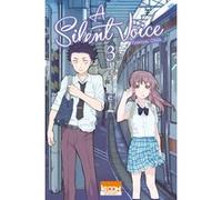 A Silent Voice T03 Yoshitoki Oima (Auteur)