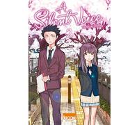 A silent voice, Tome 2 : Avec un extrait de Your Lie in April by Yoshitoki Oima (2015-03-12)