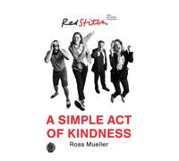 A Simple Act Of Kindness