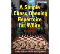 A Simple Chess Opening Repertoire for White