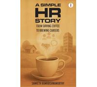 A Simple HR Story: From Sipping Coffee to Brewing Careers