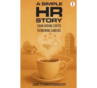 A Simple HR Story: From Sipping Coffee to Brewing Careers
