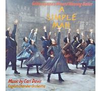 A Simple Man (Gillian Lynne's Award Winning Ballet) [Import]