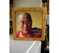 A Simple Path: Basic Buddhist Teachings by His Holiness the Dalai Lama