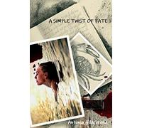 A Simple Twist Of Fate