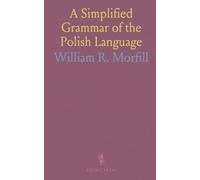 A Simplified Grammar of the Polish Language