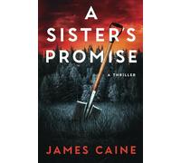 A Sister's Promise: A Thriller