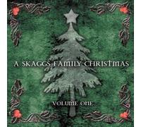 A Skaggs Family Christmas