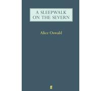 A Sleepwalk on the Severn