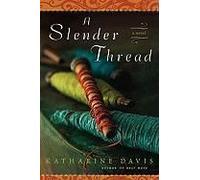A Slender Thread